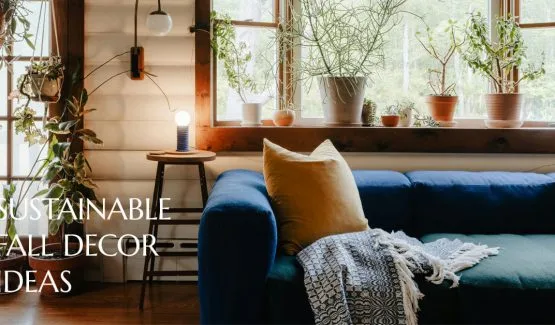 Sustainable fall decor ideas for an autumn aesthetic.