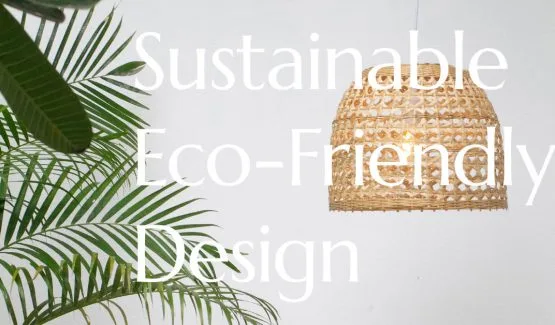 Tips for sustainable and eco-friendly home design.